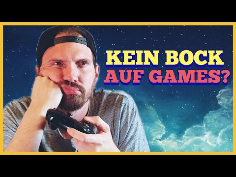 Wie bekommt man wieder Bock auf Videospiele?