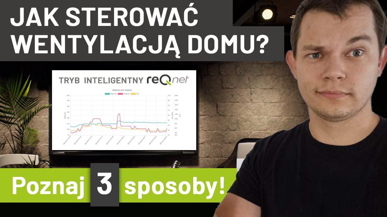 Jak sterować wentylacją domu? Poznaj 3 sposoby!