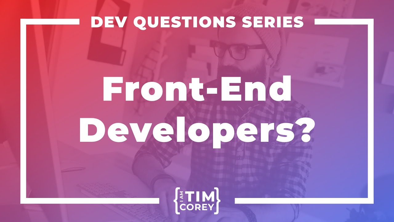 168. What Is A Front-End Developer? - YouTube