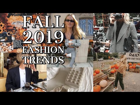 FALL 2019 FASHION TRENDS TO LOOK AT FOR