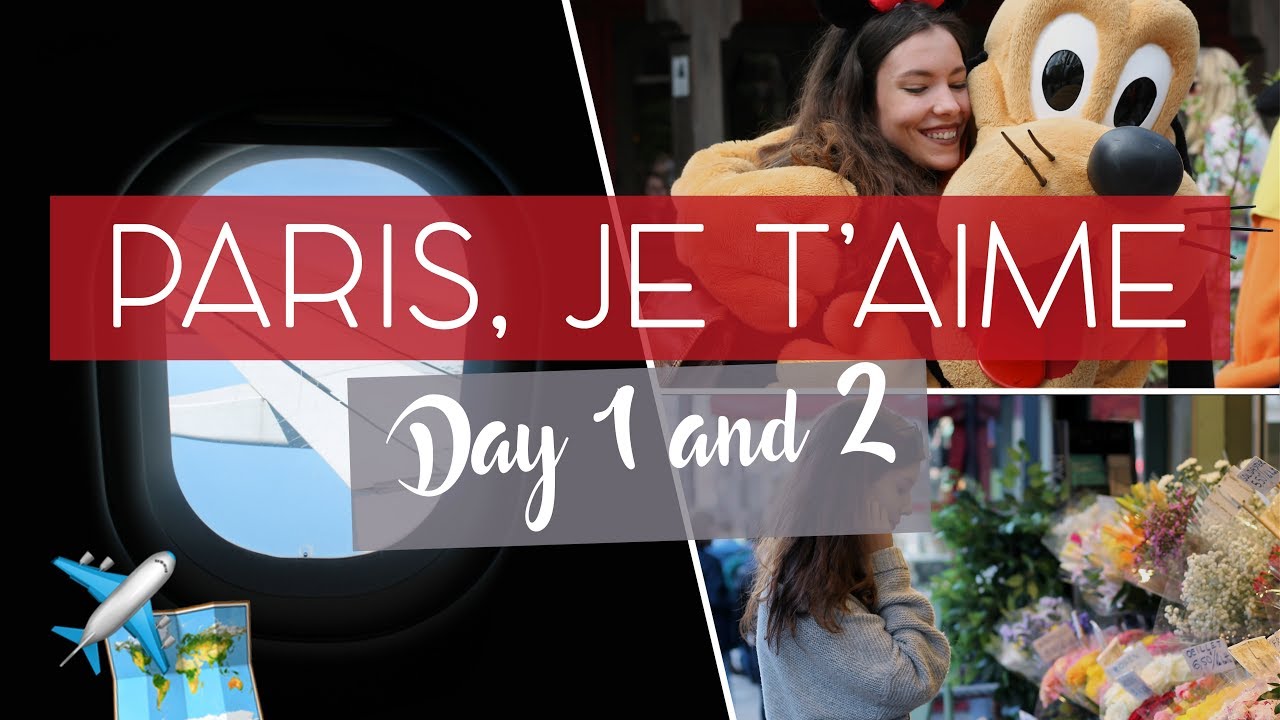 PARIS TRAVEL DIARY || PART 1 & 2