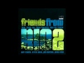 Friends from Rio - Cravo e Canela