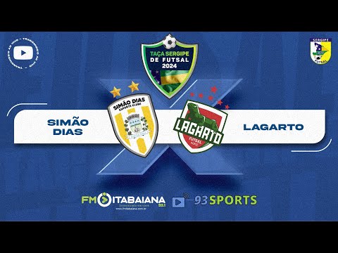 SIMÃO DIAS X LAGARTO - TAÇA SERGIPE DE FUTSAL 2024