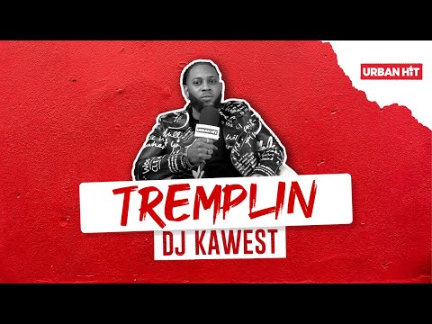 Interview Tremplin : Dj Kawest