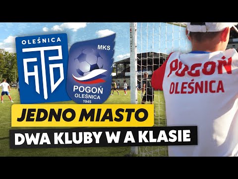 Czy miasto POTRZEBUJE 2 KLUBÓW? Derby OLEŚNICY w A KLASIE!