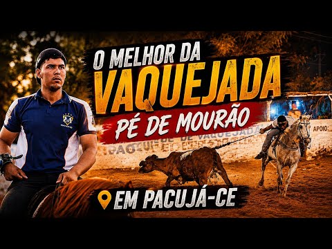 VAQUEJADA PÉ DE MOURÃO | Só Corrida de Boi em Pacujá-CE!