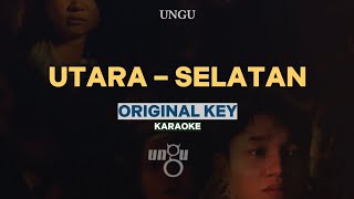 Download lagu [KARAOKE] Ungu - Utara-Selatan (ORIGINAL KEY) mp3