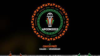 4 - Kaaris × Vegedream - On est prêt  | EP AFCON 2023 [Music Vidéo]