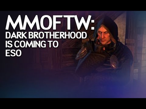 MMOFTW - The Dark Brotherhood Comes to ESO