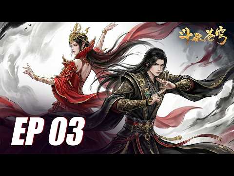 𝐄𝐏𝐈𝐒𝐎𝐃𝐄 𝟎𝟑🔥Xiao Yan: Body of Legends - Xiao yan was a once-in-a-century genius - BTTH