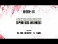Adventure Club - SuperHeroes Anonymous Radio #015