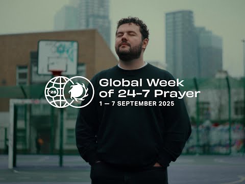 Global Week of 24-7 Prayer