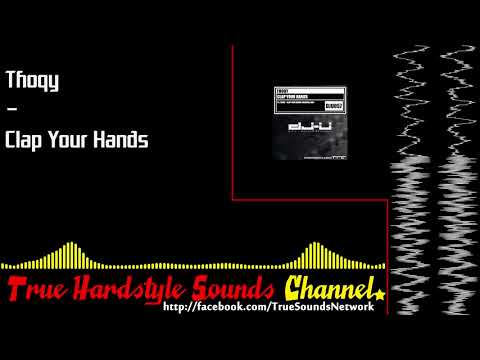 Thoqy - Clap Your Hands