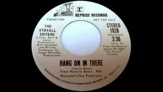 THE STOVALL SISTERS - Hang On In There