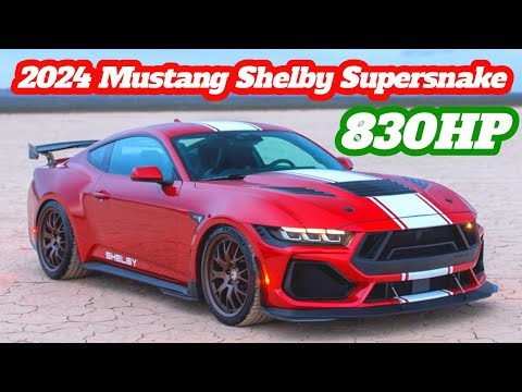 2024 mustang shelby super snake unveiled : with 830hp!