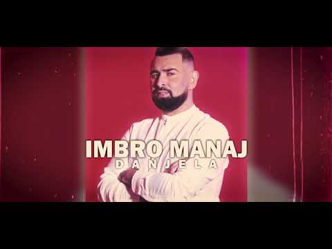 Imbro Manaj ft. Indrit Lelo - Danjela