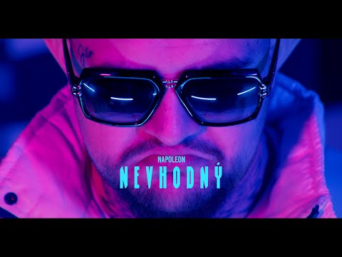NAPOLEON - Nevhodný (OFFICIAL VIDEO)