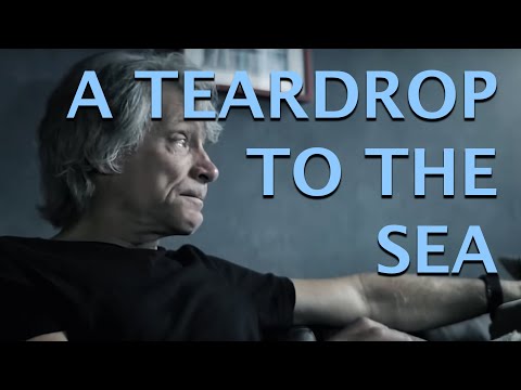 A Teardrop To The Sea - Bon Jovi