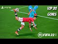 FIFA 22 - TOP 20 GOALS #10 | 4K