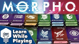 M.O.R.P.H.O. - Learn While Playing!