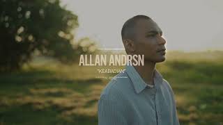 Download lagu Allan Andersn - Keabadian mp3 Download lagu Allan Andersn - Keabadian mp3