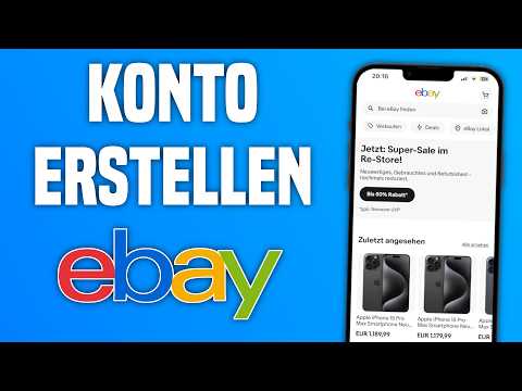 eBay Konto erstellen Schritt-für-Schritt Anleitung | Bei eBay registrieren & Account einrichten