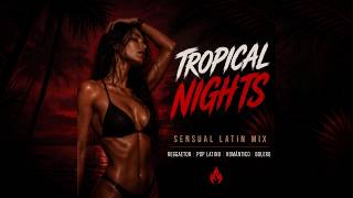 🌹 Latin Love Songs Instrumental 2026 | Romantic Guitar, Reggaeton Chill & Spanish Nights