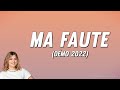 Marine Ma Faute Démo 2022 Paroles