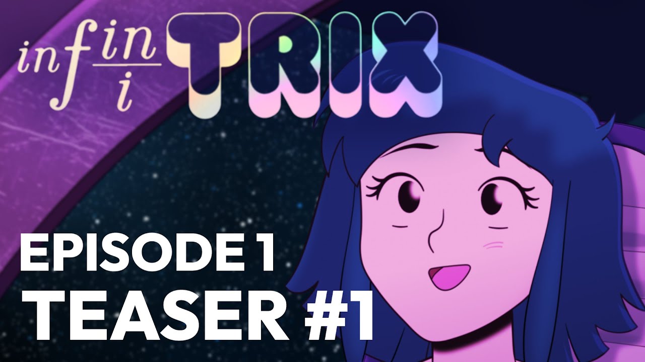 infiniTRIX — infiniTRIX Episode 1 Teaser #1