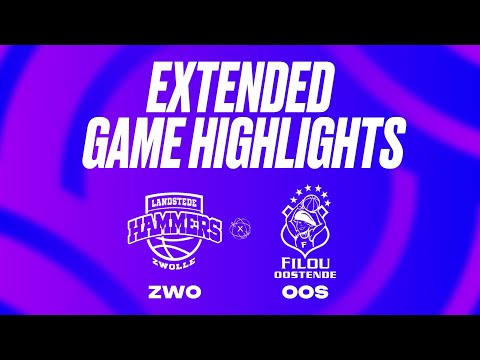 Landstede Hammers vs. Filou Oostende Extended Game Highlights