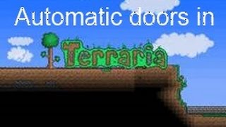 preview picture of video 'How to create automatic doors in Terraria'