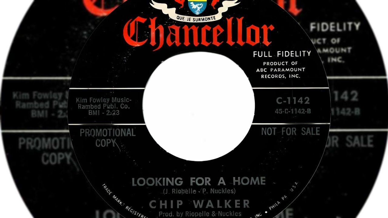 Chip Walker - Looking For A Home (1963)