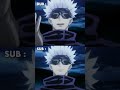 Gojo Satoru Yowai Mo Sub Vs Dub Animeedit Shorts Anime Jjk Yowaimo