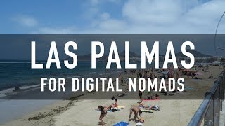 LAS PALMAS FOR DIGITAL NOMADS | PRICES, COWORKING, CAFES & MORE