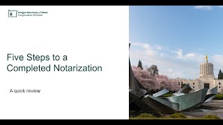 Five Steps to a Properly-Completed Notarization