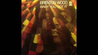Brenton Wood - Goodnight Baby