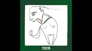 Yuck   Soothe Me 432hz