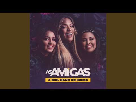 Suas Cartas - Amigas do Brega