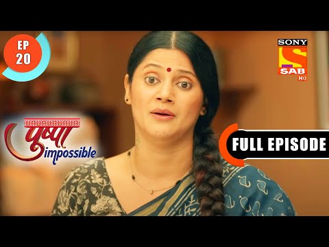 A Chance To Study - Pushpa Impossible - Ep 20 - Full Episode - 28 June 2022