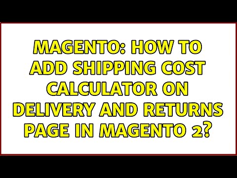 Magento: How to add shipping cost calculator on Delivery and returns page in magento 2?