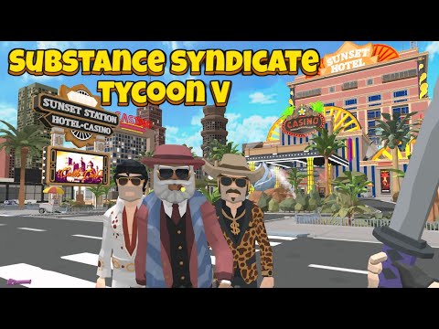 Substance Syndicate Tycoon V (New Update: New Products, Machines,Taxi App & ..) Gameplay Android