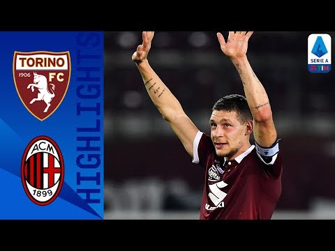 Torino 2-1 Milan | Un Belotti pazzesco firma la rimonta del Toro nella ripresa | Serie A