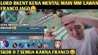 Download lagu LORD BKENT KENA MENTAL MAIN MM KETEMU FRANCO JAGO, SKOR 0 7 SEMUA KARNA FRANCO😀 mp3