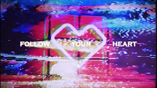 Cover art for Follow Your Heart