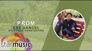 Ebe Dancel with Yeng Constantino - Prom (Audio) 🎵 | Bawat Daan