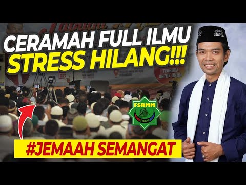 Full Knowledge: Stress Disappears!!! - Ustadz Abdul Somad's Latest 2020 UAS Lecture