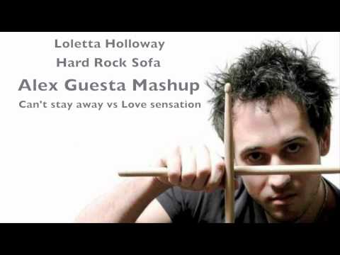 Loleatta Holloway vs Hard Rock Sofa (Alex Guesta Mash up)