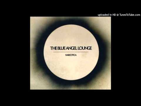 The Blue Angel Lounge - Rising End