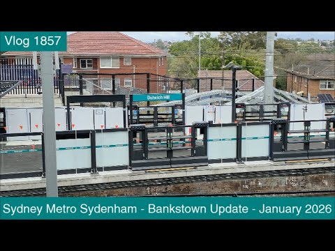 Paul's Train Vlog 1857: Sydney Metro Sydenham - Bankstown Update -  January 2026