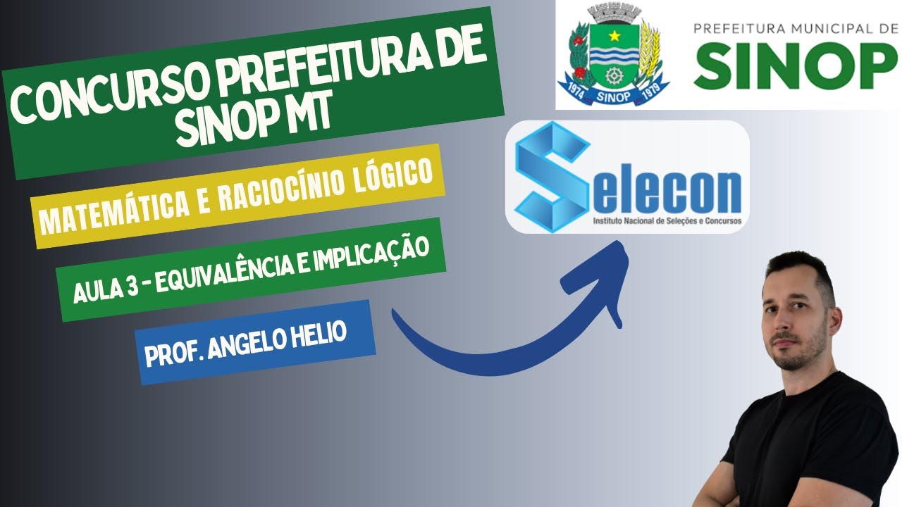 Sinop City Hall Competition | Mathematics and Logical Reasoning SELECON | Equivalence and Implica...